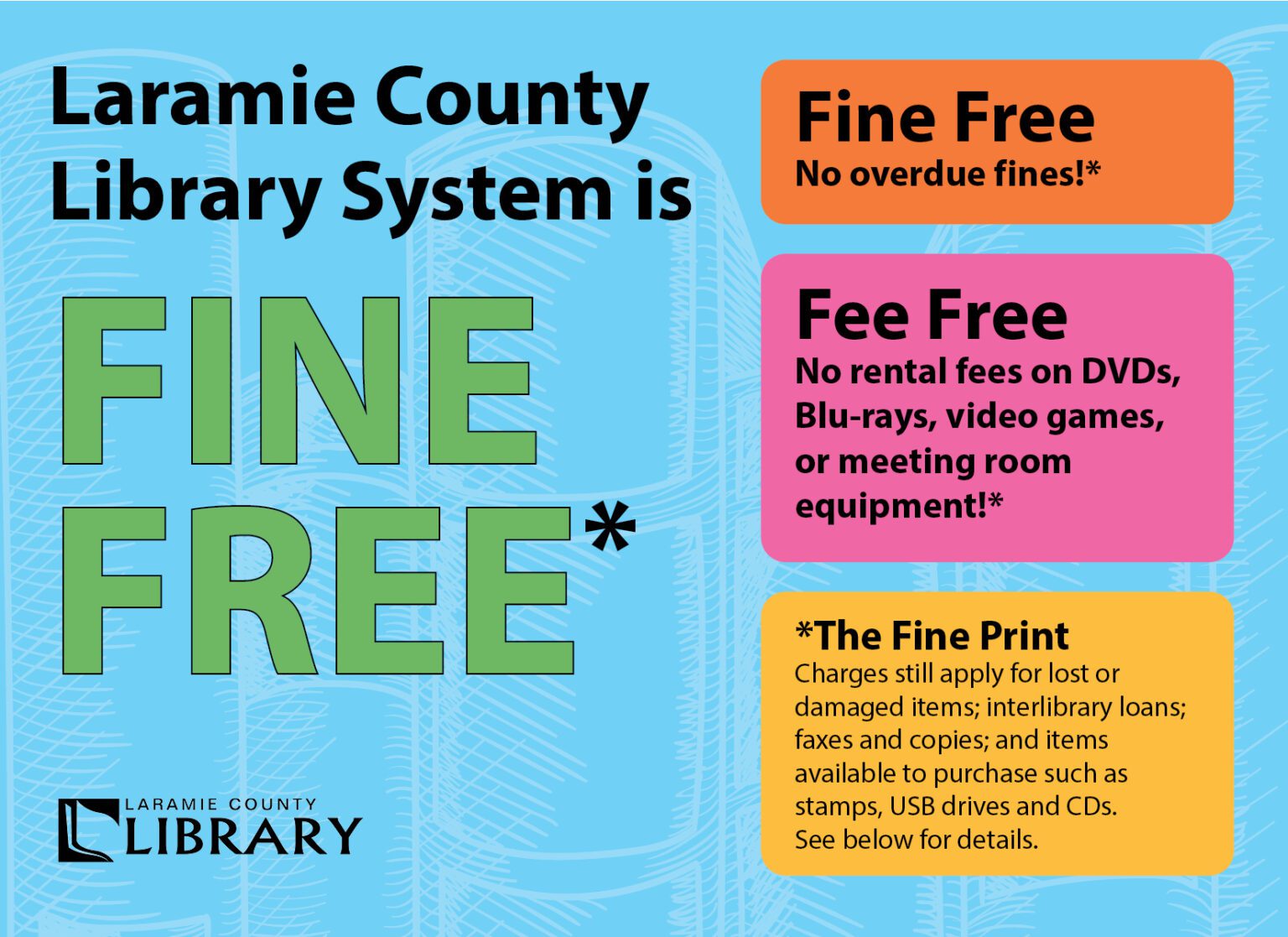 Fine Free Library | Laramie County Library System